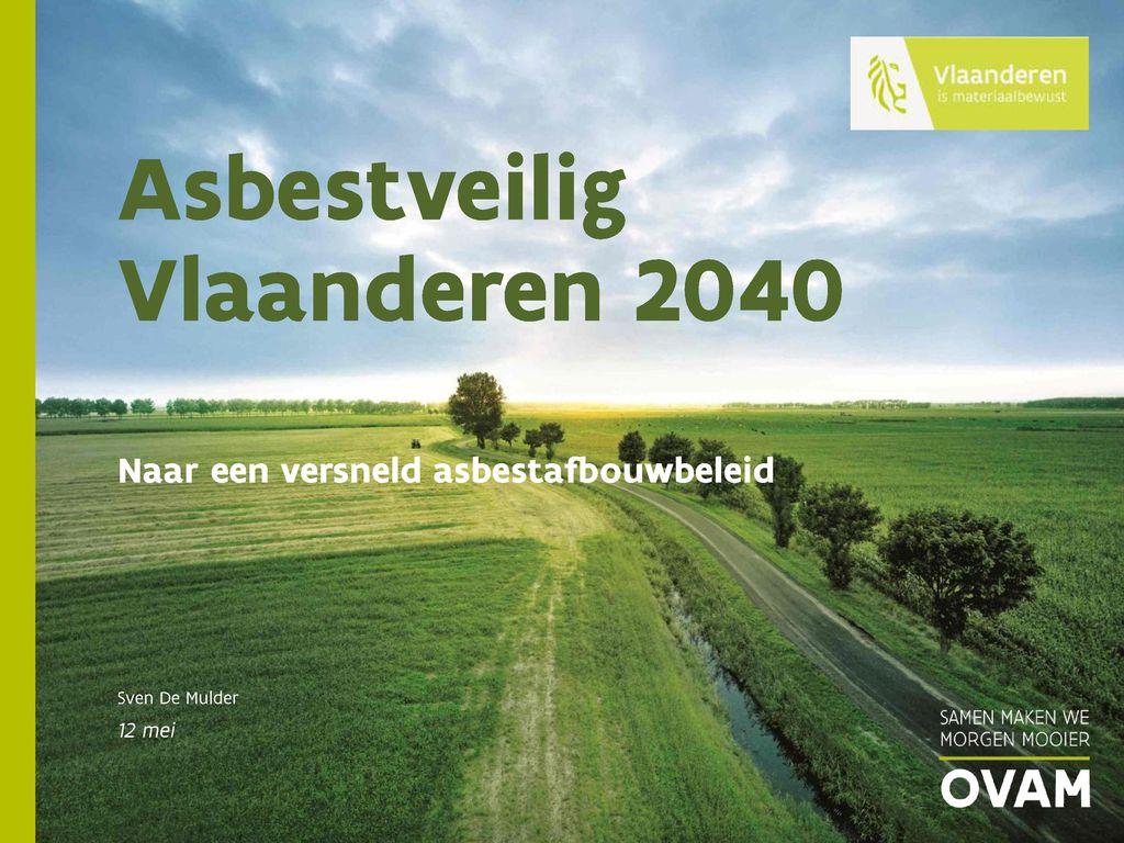 asbestveilig Vlaanderen 2040